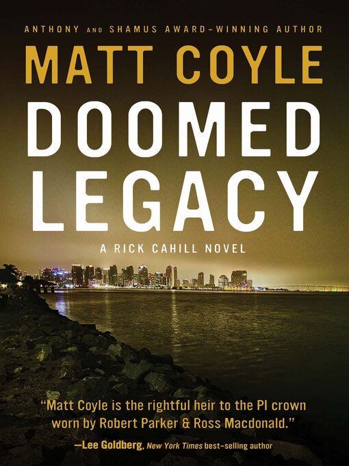 Title details for Doomed Legacy by Matt Coyle - Available